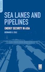 Sea Lanes and Pipelines