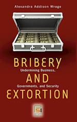 Bribery and Extortion