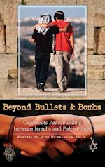 Beyond Bullets and Bombs