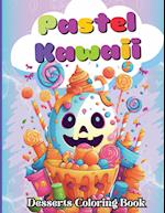 Pastel Kawaii Desserts Coloring Book