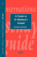 Guide to Saint Matthew's Gospel (Isg 37)