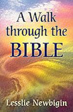A Walk Through the Bible