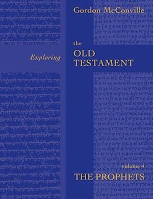 Exploring the Old Testament Vol 4