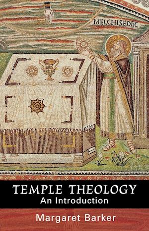 Temple Theology