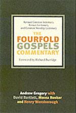 The Fourfold Gospel Commentary