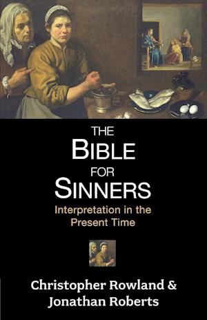 The Bible for Sinners