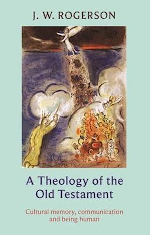 Theology of the Old Testament