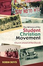 The Witness of the Student Christian Movement