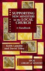 Supporting New Ministers in the Local Church