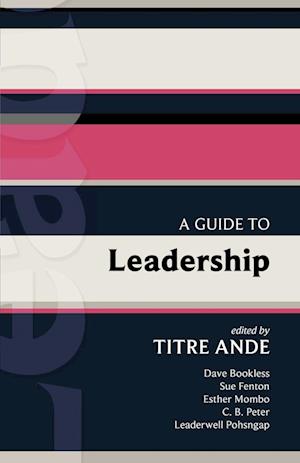 ISG 43 A Guide to Leadership