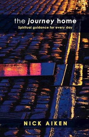 The Journey Home - Spiritual guidance for everyday