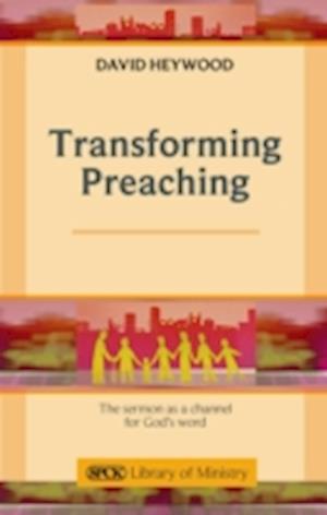 Transforming Preaching