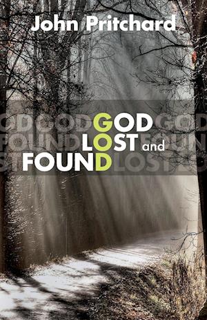 God Lost and Found