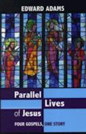 Parallel Lives of Jesus