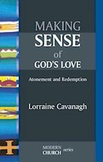 Making Sense of God's Love