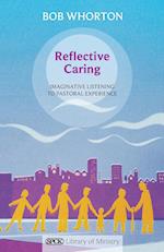 Reflective Caring