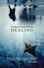 Forgiveness is Healing