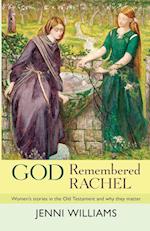 God Remembered Rachel