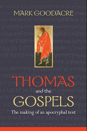 Thomas and the Gospels