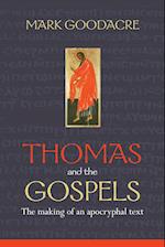 Thomas and the Gospels