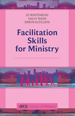 Facilitation Skills for Ministry