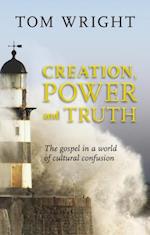 Creation, Power and Truth