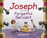 Joseph and the Forgetful Servant