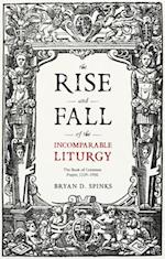 Rise and Fall of the Incomparable Liturgy