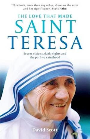 The Love that Made Saint Teresa