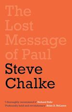 The Lost Message of Paul