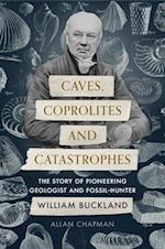 Caves, Coprolites and Catastrophes