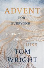 Advent for Everyone (2018): A Journey through Luke