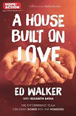 House Built on Love