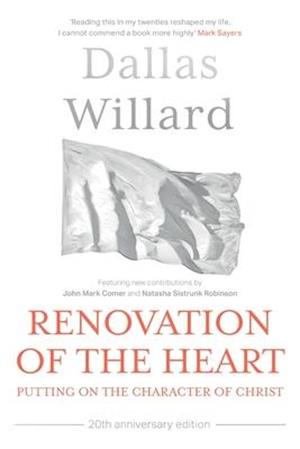 Renovation of the Heart (20th Anniversary Edition)