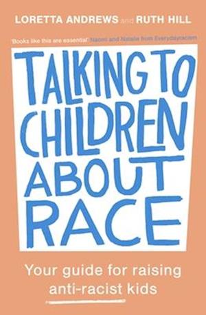 Talking to Children About Race