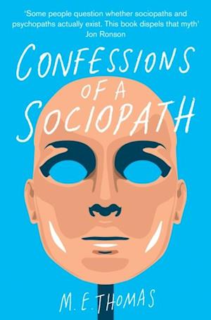 Confessions of a Sociopath