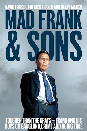 Mad Frank and Sons