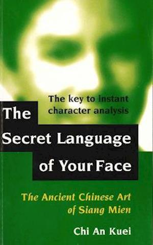 The Secret Language of Your Face