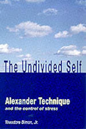 Undivided Self