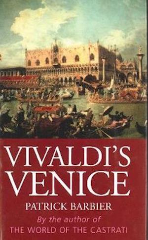 Vivaldi's Venice