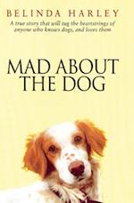 Mad About the Dog