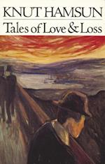 Tales of Love and Loss