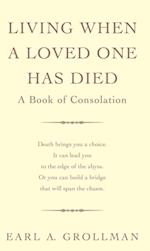 Living When A Loved One Has Died