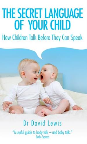 Secret Language of Your Child