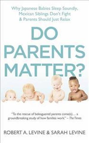 Do Parents Matter?