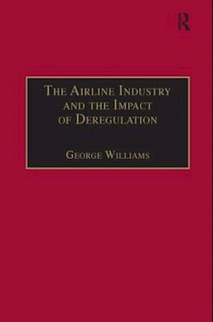 The Airline Industry and the Impact of Deregulation