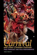 Carnival and Other Christian Festivals