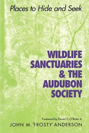 Wildlife Sanctuaries and the Audubon Society
