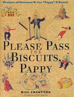 Please Pass the Biscuits, Pappy