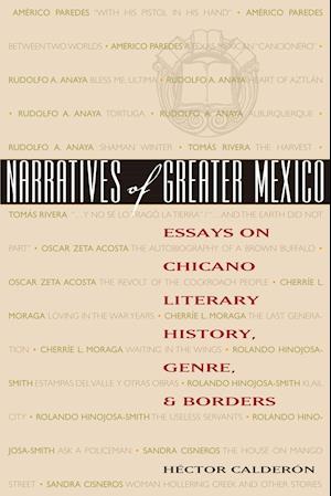 Narratives of Greater Mexico